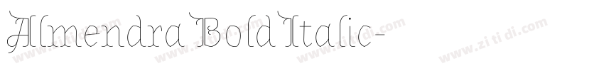 Almendra Bold Italic字体转换